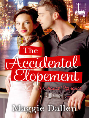 cover image of The Accidental Elopement